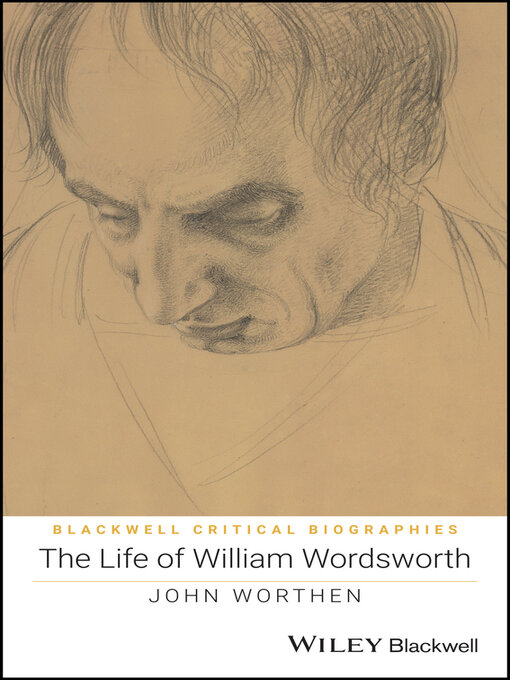 Title details for The Life of William Wordsworth by John Worthen - Available